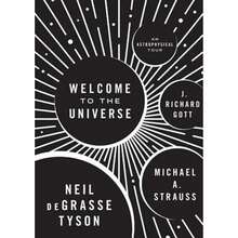 Pre-Owned Welcome To The Universe: An Astrophysical Tour (Hardcover) By Neil Degrasse Tyson, Michael A Strauss, J Richard Gott - Single Book - View 3