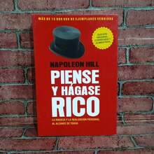 Piense y hágase rico, De Napoleon Hill, La riqueza y la realizacion personal al alcance de todos, libros de finanzas, libros sobre economía e inversiones - Libro único - Ver 1