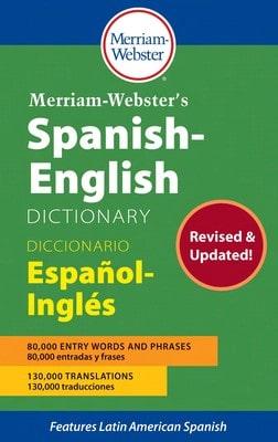 Pre-Owned Merriam-Webster's Spanish-English Dictionary (Paperback) By Merriam-Webster (Editor)