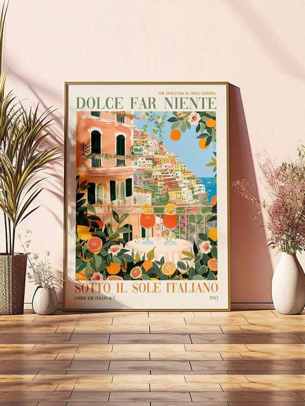1pc Dolce Far Niente Art, Color Painting, Italian Spritz Art, Positano Art, Amalfi Coast, Home Decor Gifts, Wall Art, Wall Decor Posters, Wall Canvas Decorations, Ideal Gifts For Hallway Bedrooms And Living Rooms