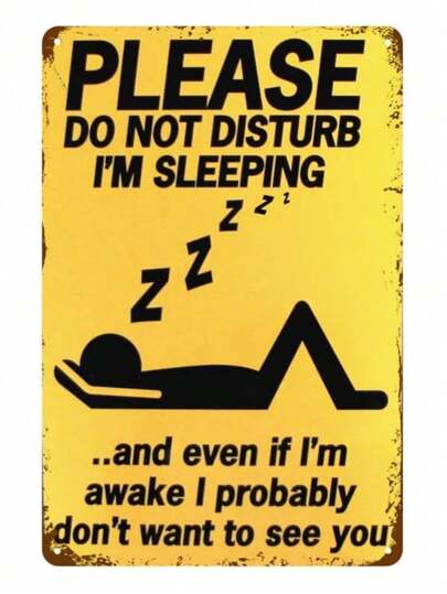 1pc, "Don't Disturb" Funny Metal Tin Sign (11.81"X7.87"/30x20cm) , Novelty Vintage Plaque Decor, Home Decor, Room Decor, Wall Decor, Bathroom Decor, Bar Decor, Cafe Decor, Garage Decor, Farmhouse Decor