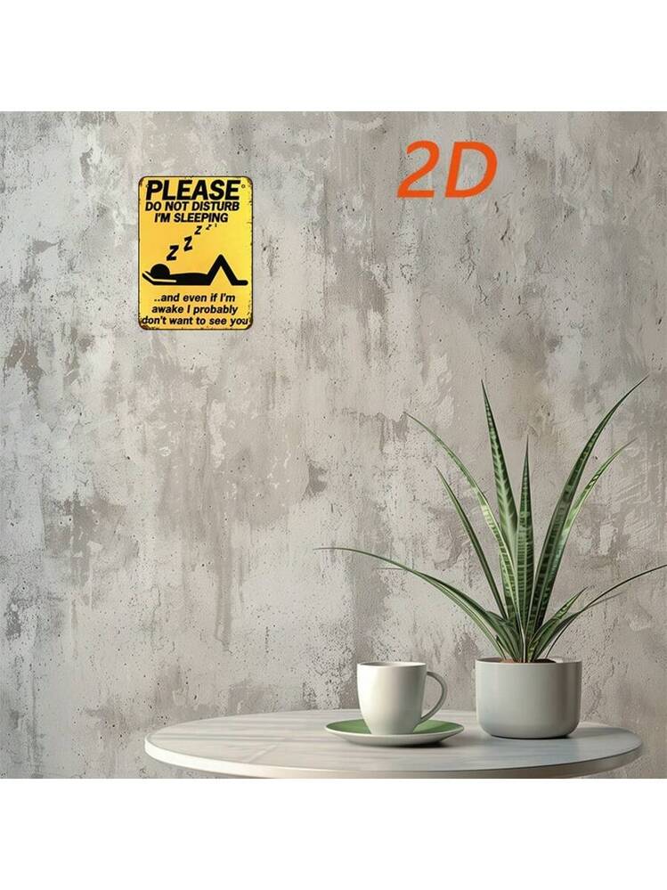 1個 「Don't Disturb」面白い金属製ブリキ看板（11.81インチ×7.87