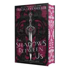 Pre-Owned The Shadows Between Us (Hardcover) By Tricia Levenseller - Single Book - View 3