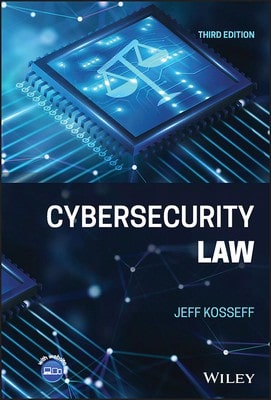 Pre-Owned Cybersecurity Law (Hardcover) By Jeff Kosseff