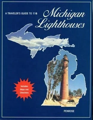 Guía de viaje a 116 faros de Michigan (rústica) de Laurie Penrose (usado)