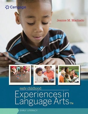 Pre-Owned Early Childhood Experiences In Language Arts: Early Literacy (Paperback) By Jeanne Machado