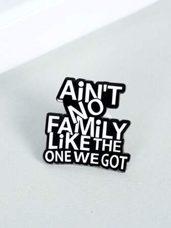 1pc There Is No Family Lapel Pin Like Me. Family Reunion Quotes: Love For Family, Gift Brooch For School And Graduation Seasons, Used For Backpacks, Fashion Accessories, Clothing Decoration, Unique Gifts Backpack For School