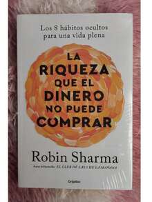 La Riqueza Que El Dinero No Puede Comprar libro autoayuda desarrollo personal riqueza valores felicidad vida plena inspiración crecimiento bienestar lectura recomendada actitud positiva motivación - Libro único - Ver 4