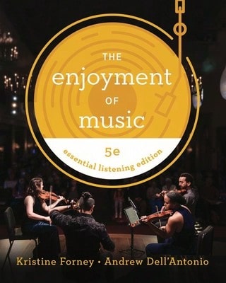 Disfrute de la música: edición esencial de audición (rústica) de Kristine Forney, Andrew Dell'antonio (usado)