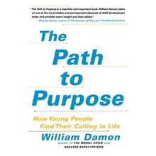 Pre-Owned The Path To Purpose: How Young People Find Their Calling In Life (Paperback) By William Damon - Single Book - View 3