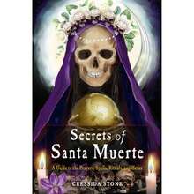 Pre-Owned Secrets Of Santa Muerte: A Guide To The Prayers, Spells, Rituals, And Hexes (Paperback) By Cressida Stone - Single Book - View 3