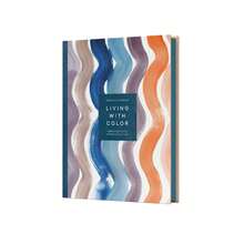 Living With Color: Inspiration And How-Tos To Brighten Up Your Home (Hardcover) By Rebecca Atwood - Single Book - View 3