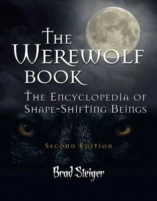 Pre-Owned The Werewolf Book: The Encyclopedia Of Shape-Shifting Beings (Paperback) By Brad Steiger - Single Book - View 1