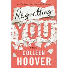 Regretting You (Paperback) By Colleen Hoover - Single Book - View 3