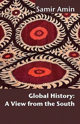 Global History: A View From The South (Paperback) By Samir Amin - Single Book - View 1