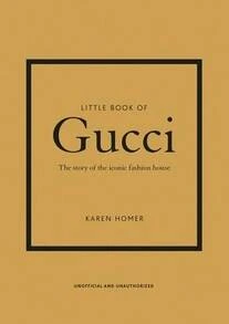 Pre-Owned Little Book Of Gucci (Hardcover) By Karen Homer - Single Book - View 1