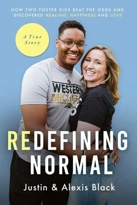 Pre-Owned Redefining Normal: How Two Foster Kids Beat The Odds And Discovered Healing, Happiness And (Paperback) By Alexis Black, Justin Black