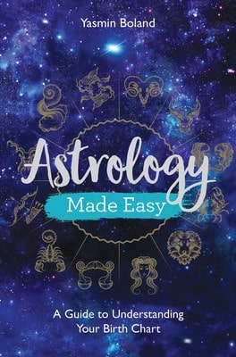 Pre-Owned Astrology Made Easy: A Guide To Understanding Your Birth Chart (Paperback) By Yasmin Boland - Single Book - View 1