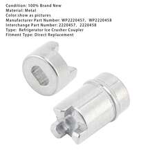 WP2220457 Refrigerator Ice Crusher Coupler + WP2220458 Coupling - WP2220457 & WP2220458 - View 2