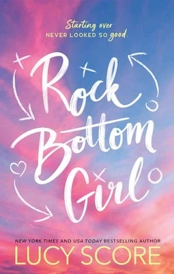 Pre-Owned Rock Bottom Girl (Paperback) By Lucy Score - Sách đơn - Xem 1