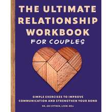 Pre-Owned The Ultimate Relationship Workbook For Couples: Simple Exercises To Improve Communication (Paperback) By Dr. Ari Sytner - Single Book - View 3
