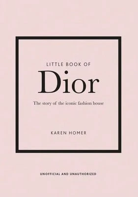 Little Book Of Dior (Hardcover) By Karen Homer
