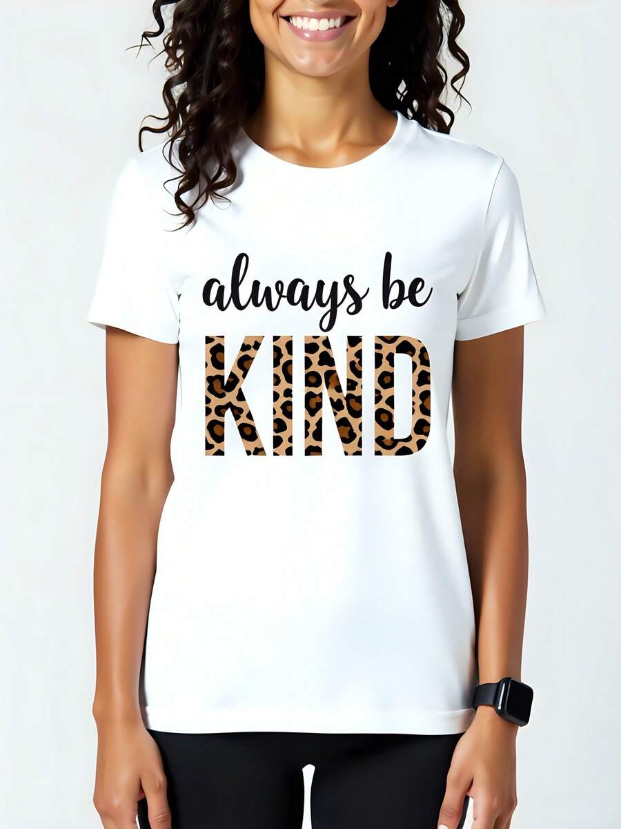 Camiseta de con Estampado "Always Be Kind", Cuello Redondo, Manga Corta, 180g, Algodón Cómodo, Diseño de Leopardo, Estilo Casual, Ideal para Primavera y Verano, Moda Femenina, Tallas Disponibles - Blanco - Ver 1