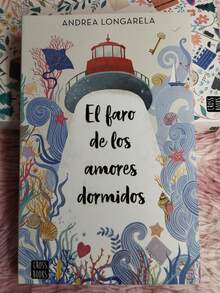 El Faro De Los Amores Dormidos - Libro único - Ver 4