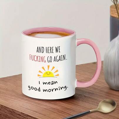 1pc Funny Coffee Mug For Women Here We Go Again I Mean Good Morning - The Fuckening Cup Funny Mom Coffee Gift Sarcastic - Mom Coffee Gifts Funny Work Coffee Mugs With Sayings Friend Black Accent Mug