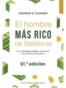 Libro El hombre talla grande rico de Babilonia NE cómo alcanzar éxito y solucionar problemas financieros educación financiera estrategias ahorro consejos riqueza administración dinero desarrollo personal superación autosuficiencia - Libro único - Ver 2