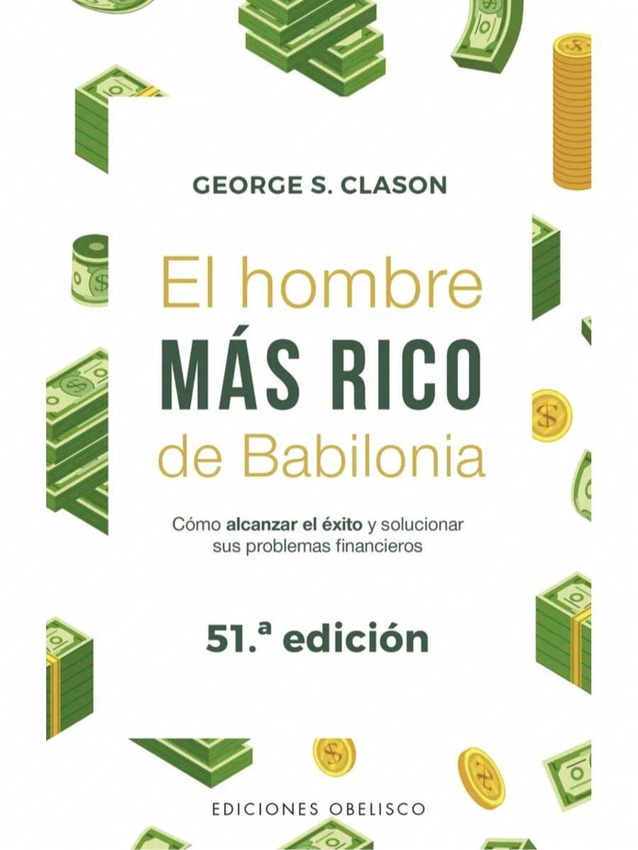 Libro El hombre talla grande rico de Babilonia NE cómo alcanzar éxito y solucionar problemas financieros educación financiera estrategias ahorro consejos riqueza administración dinero desarrollo personal superación autosuficiencia - Libro único - Ver 1