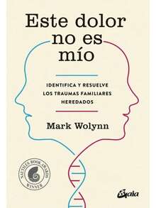 Libro Este Dolor No Es Mío Mark Wolynn Tapa Blanda - Libro único - Ver 1