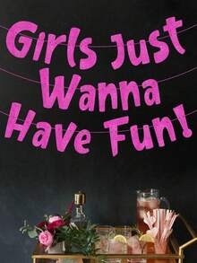 Just Wanna Have Fun Neon Pink Glitter Banner – Bachelorette Party – Birthday – Slumber Party – Pajama Party – Night Out Decorations, Supplies, Favors And Gifts