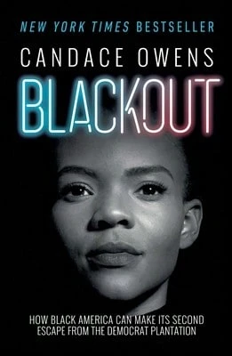 Pre-Owned Blackout: How Black America Can Make Its Second Escape From The Democrat Plantation (Hardcover) By Candace Owens, Larry Elder - Single Book - View 1