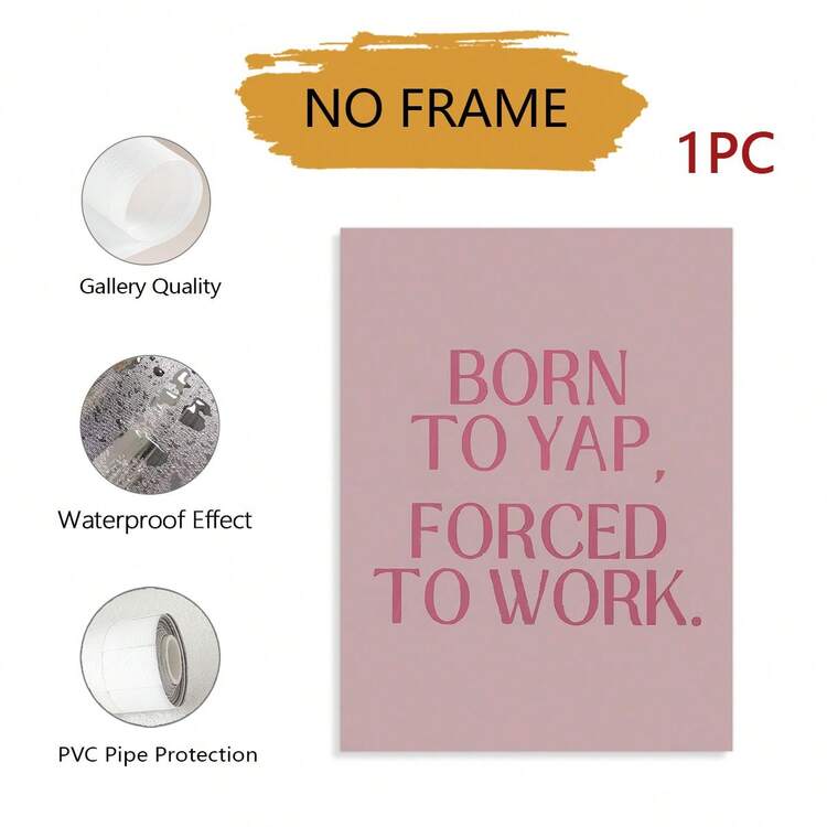 1 pièce "Née pour râler mais forcée de travailler" Thème imprimé, affiche de nageuse professionnelle ludique, décoration de style fille mignonne, art mural de cubicule de bureau, décoration rose adorable de dortoir, sans cadre - Multicolore - Voir 12