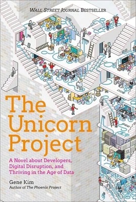 Libro de segunda mano "The Unicorn Project: A Novel About Developers, Digital Disruption, And Thriving In The Age" (Tapa dura) de Gene Kim