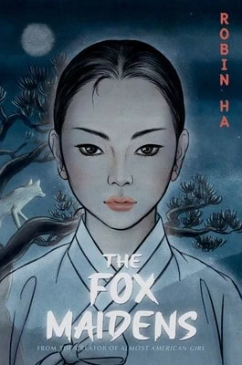 Pre-Owned The Fox Maidens: A Graphic Novel (Paperback) By Robin Ha - Single Book - View 1