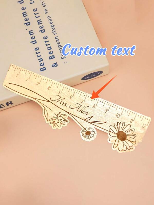 1pc Customized Wooden Engraved Flower Ruler With Text, Creative And Cute Bookmark Ruler, Teacher'S Day Gift, Small Gift For Teachers, Students And Friends, Back To School Gift