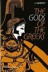Pre-Owned Gods Of The Greeks (Paperback) By C Kerenyi - Single Book - View 1