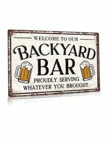 1 件欢迎来到我们的后院酒吧复古金属锡标牌，自豪地为您提供您带来的一切，家庭后院酒吧俱乐部墙壁艺术装饰，7.8 X 11.8 英寸