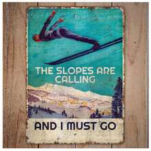 1PC The Slopes Are Calling - Ski Sign - Ski Decor - Skiing Sign - Ski Love 8x12 Inch Tin Signs, Rustic Tin Sign With 4 Pre-Drilled Holes, Rust Vintage Decorations Iron Painting Fade Resistant , Ideal For Outside, Farmhouse, Living Room, Room, Backyard, Laundry, Housewarming Gifts, Rust Free, 20x30 Cm, Gifts For Men Women - Champagne - View 1