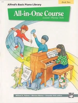 Pre-Owned Alfred's Basic All-In-One Course, Bk 2: Lesson * Theory * Solo (Paperback) By Willard A Palmer, Morton Manus, Amanda Vick Lethco