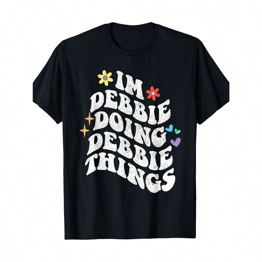 I'm Doing Debbie Things Summer T-Shirt Round Neck 100% Cotton T-Shirt Short Sleeve Women Men Family T-Shirt Funny Gift T-Shirt Regular Fit Comfortable Stretch Fabric All-Season Wear Cotton T Shirts - 黑色 - 查看 1