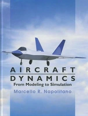 Pre-Owned Aircraft Dynamics: From Modeling To Simulation (Hardcover) By Marcello R. Napolitano - Single Book - View 1
