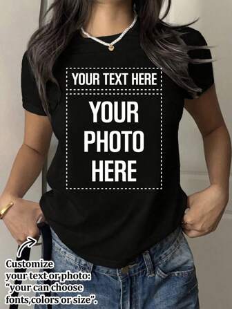 Customize Women's Short T-Shirts, Add Your Own Words (Famous Quotes/Personal Words/Names/Numbers/Short Sentences, Etc.), Stylish,Fashion,Hipster,Casual,Minimal Chic,Personalized,Customized,Custom,Unique,Guy Costumes,Capsule Wardrobe,Men Basic/Street Style,Ideal Gifts For Him,Boyfriend,Family,Friends,For Birthdays,For Vacation/Holiday,For School/Competition,For Sports/Climbing
