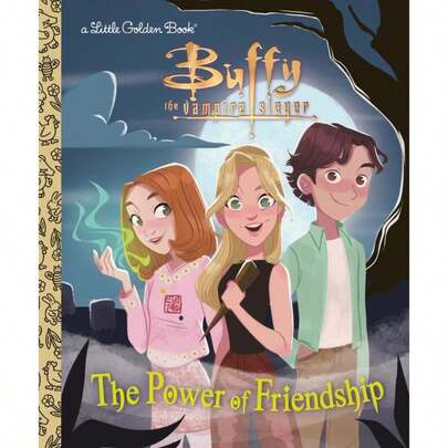 Timeless Tome The Power Of Friendship (Buffy The Vampire Slayer)-8935