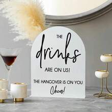 2D Printed Wedding Bar Logo With Stand 8*10INCH- " THE DRINKS ARE ON US, THE HANGOVER IS ON YOU, Cheers" - Modern Acrylic Decoration, Suitable For Wedding Reception, Ceremony, Bride Gift Table, No Need For Electricity, Desktop Installation, Wedding Reception Decoration | Modern Wedding Decoration | Acrylic Logo, Wedding Decoration