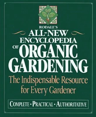 Pre-Owned Rodale's Ultimate Encyclopedia Of Organic Gardening: The Indispensable Green Resource For (Hardcover) By Deborah L Martin, Fern Marshall Bradley, Barbara W Ellis
