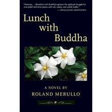 Pre-Owned Lunch With Buddha (Paperback) By Roland Merullo - Single Book - View 3