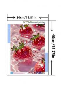1pc DIY Diamond Painting Rhinestone Embroidery Fruit Strawberry Home Decor Full Drill 11.8*15.7in/ 30*40cm - Multicolor - View 9